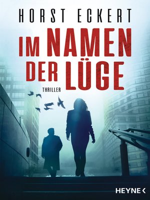 cover image of Im Namen der Lüge